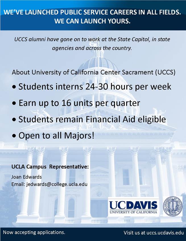 UC Center Sacramento Fall Application Deadline extended UCLA